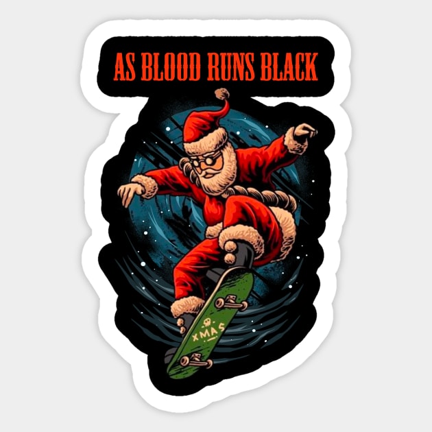 AS BLOOD RUNS BLACK BAND XMAS Sticker by a.rialrizal